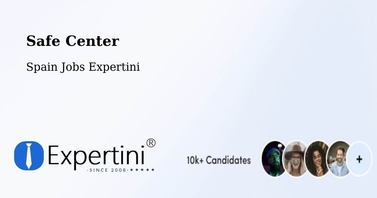 Safety Center – Ezprogui - Spain Jobs Expertini
